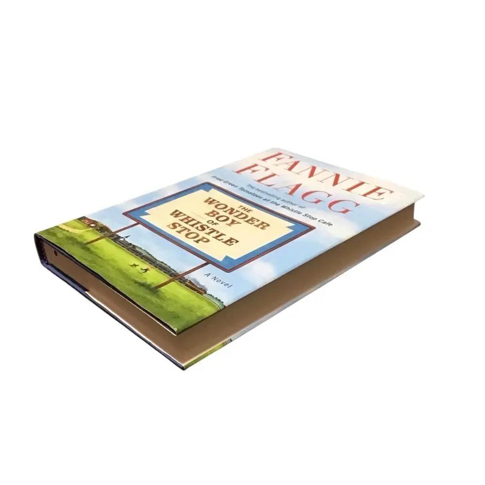 The Wonder Boy of Whistle Stop Novel by Fannie Flagg 2020‎ Hardcover